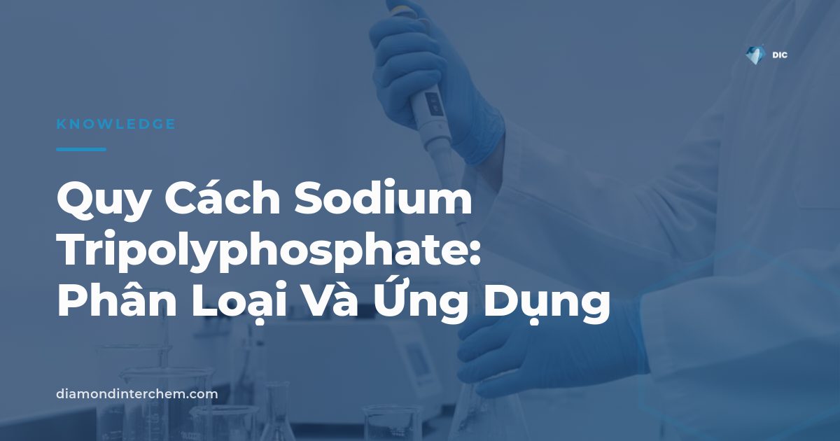 Bao bột Sodium Tripolyphosphate minh họa quy cách sodium tripolyphosphate cho nhà sản xuất
